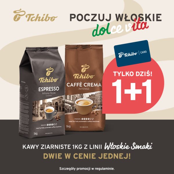 Tchibo 1+1 na kawy Włoskie Smaki PH Zakopianka