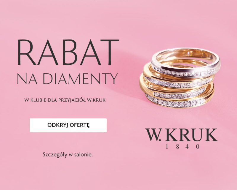 Rabat na diamenty - PROMOCJA W.KRUK - PH Zakopianka