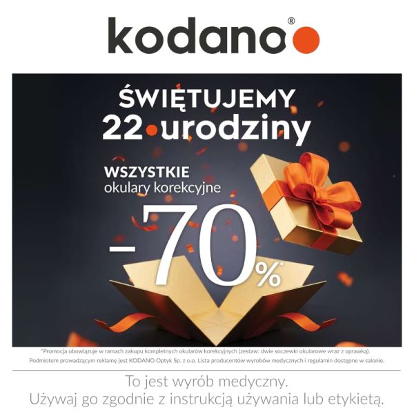 Świętujemy 22. urodziny - wszystkie okulary korekcyjne 70% taniej! PH Zakopianka