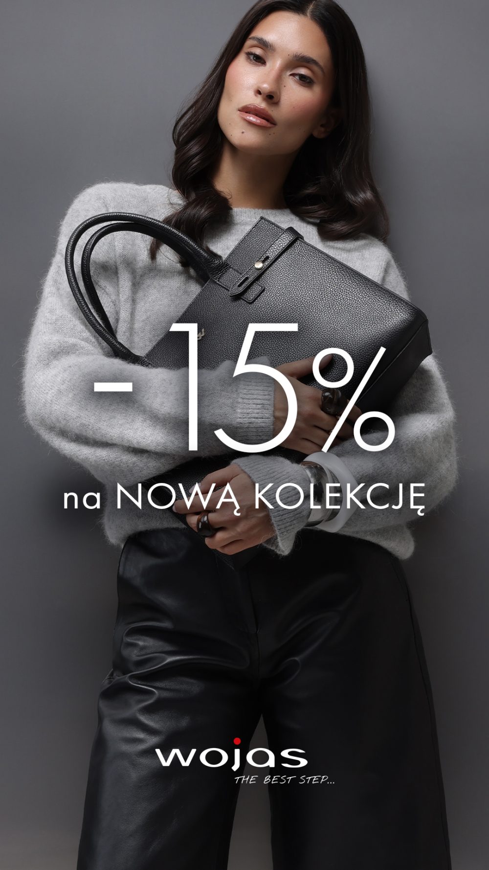 Rabat 15% Na NOWĄ KOLEKCJĘ